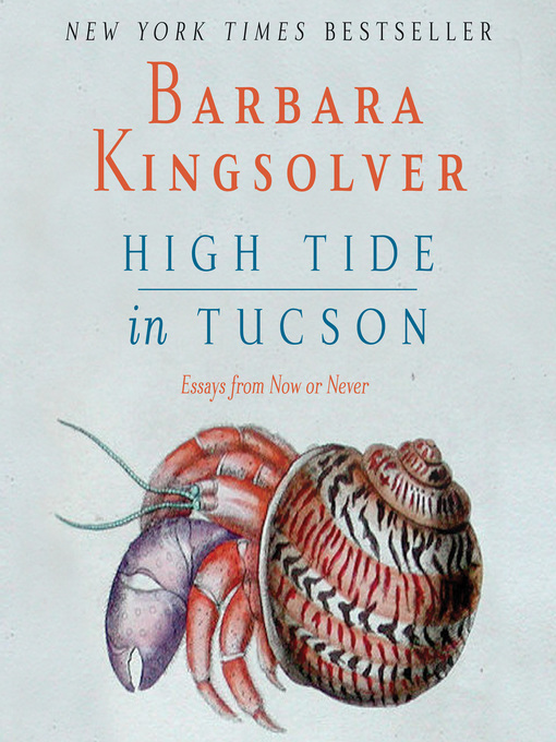 Title details for High Tide in Tucson by Barbara Kingsolver - Wait list